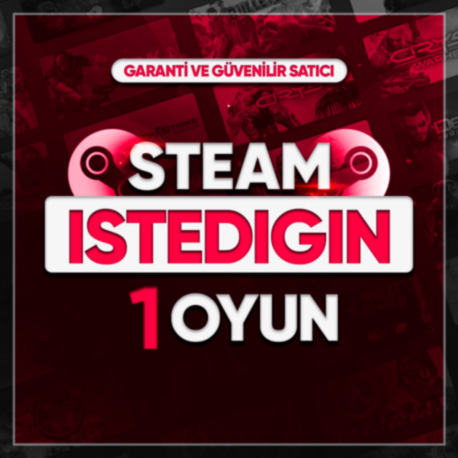 ⭐ Steam İstediğin 1 Oyun ⭐